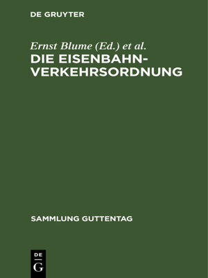 cover image of Die Eisenbahn-Verkehrsordnung